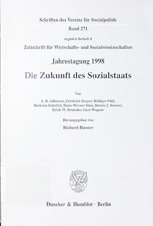 Bild des Verkufers fr Die Zukunft des Sozialstaats. [in Rostock vom 22. - 25. September 1998]. zum Verkauf von Antiquariat Bookfarm