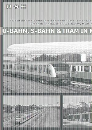 Seller image for U-Bahn, S-Bahn & Tram in Mnchen for sale by moluna