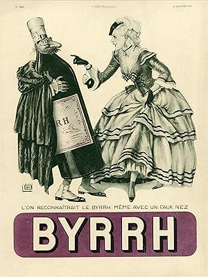 "ON RECONNAITRAIT LE BYRRH, MÊME AVEC UN FAUX-NEZ" Annonce originale entoilée pour L'ILLUSTRATION...