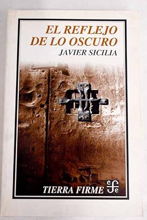 Seller image for El reflejo de lo oscuro for sale by Alcan Libros