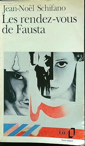 Bild des Verkufers fr Les rendez-vous de Fausta zum Verkauf von Librodifaccia