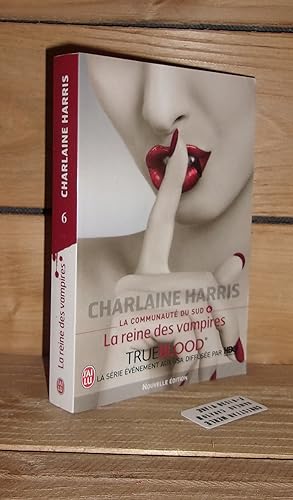 Imagen del vendedor de LA COMMUNAUTE DU SUD - Tome VI : La Reine Des Vampires a la venta por Planet's books