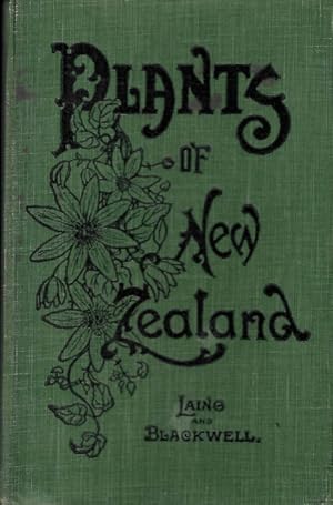 Image du vendeur pour Plants of New Zealand mis en vente par PEMBERLEY NATURAL HISTORY BOOKS BA, ABA
