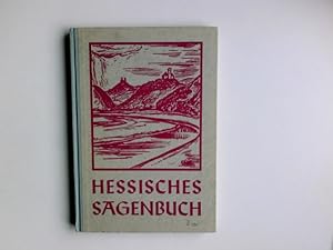 Bild des Verkufers fr Hessisches Sagenbuch. Hrsg.: Willy Heun ; Heinz Obermann. Ill.: Otto Ubbelohde [u.a.] zum Verkauf von Antiquariat Buchhandel Daniel Viertel
