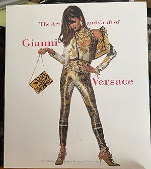 Imagen del vendedor de The Art and Craft of Gianni Versace a la venta por Book_Attic