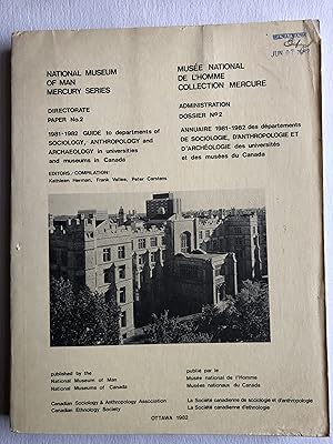 Seller image for Guide to Departments of Sociology, Anthropology and Archaeology in Universities and Museums in Canada. 1981-1982 for sale by 2Wakefield