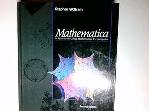 Mathematica, Engl. ed.: A System for Doing Mathematics by Computer