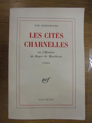 Image du vendeur pour LES CITES CHARNELLES OU L'HISTOIRE DE ROGER DE MONTBRUN . mis en vente par Librairie du Levant