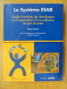 Seller image for LE SYSTEME ESAR. Guide d'analyse, de classification et d'organisation d'une collection de jeux et jouets. for sale by Librairie du Levant