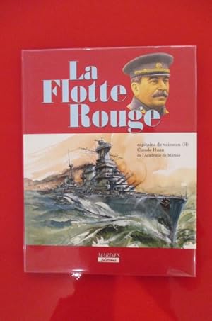 Seller image for LA FLOTTE ROUGE for sale by Librairie du Levant