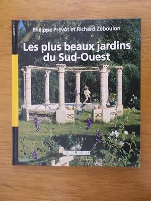 Immagine del venditore per LES PLUS BEAUX JARDINS DU SUD-OUEST. venduto da Librairie du Levant