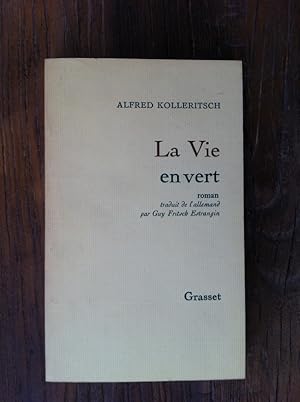 Bild des Verkufers fr LA VIE EN VERT zum Verkauf von Librairie du Levant