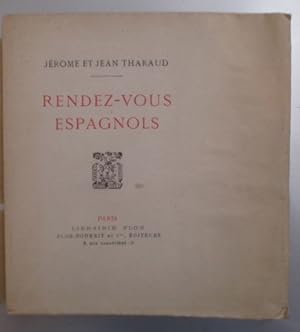 Imagen del vendedor de RENDEZ-VOUS ESPAGNOLS. a la venta por Librairie du Levant