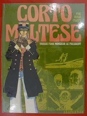 Immagine del venditore per CORTO MALTESE vaudou pour monsieur le prsident venduto da Librairie du Levant