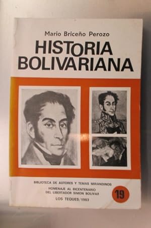 Bild des Verkufers fr HISTORIA BOLIVARIANA zum Verkauf von Librairie du Levant