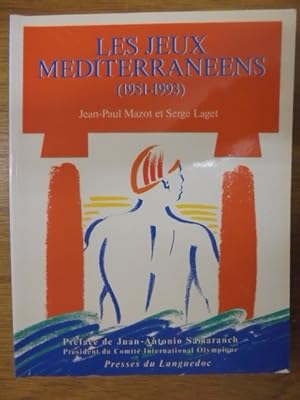 Imagen del vendedor de LES JEUX MEDITERRANEENS (1951-1993) a la venta por Librairie du Levant