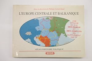 Seller image for L'EUROPE CENTRALE ET BALKANIQUE for sale by Librairie du Levant