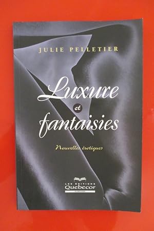 Seller image for LUXURE ET FANTAISIES nouvelles rotiques. for sale by Librairie du Levant