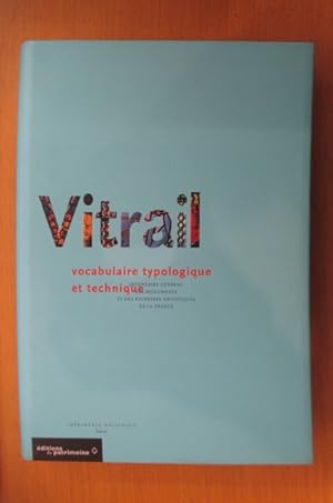 Bild des Verkufers fr VITRAIL vocabulaire typologique et technique. zum Verkauf von Librairie du Levant