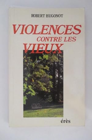 Imagen del vendedor de VIOLENCES CONTRE LES VIEUX a la venta por Librairie du Levant