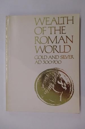 Imagen del vendedor de WEALTH OF THE ROMAN WORLD. GOLD and SILVER. Ad 300-700. a la venta por Librairie du Levant