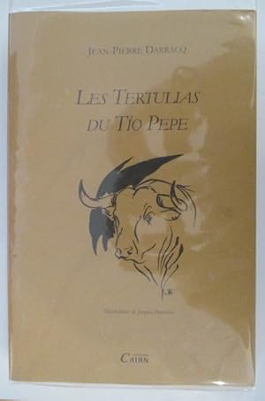 Imagen del vendedor de LES TERTULIAS DU TO PEPE a la venta por Librairie du Levant