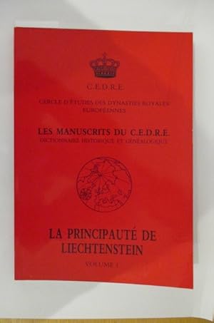 Seller image for LA PRINCIPAUTE DE LIECHTENSTEIN Vol 1 for sale by Librairie du Levant