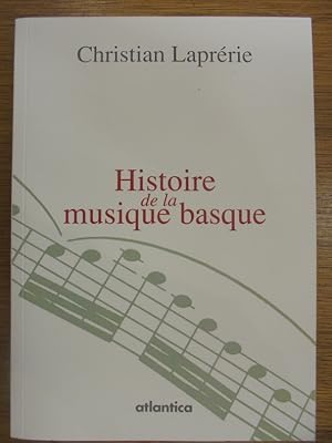 Imagen del vendedor de Histoire de la musique basque a la venta por Librairie du Levant