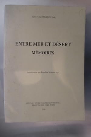 Imagen del vendedor de ENTRE MER ET DESERT. Mmoires. a la venta por Librairie du Levant