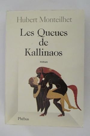 Bild des Verkufers fr LES QUEUES DE KALLINAOS zum Verkauf von Librairie du Levant