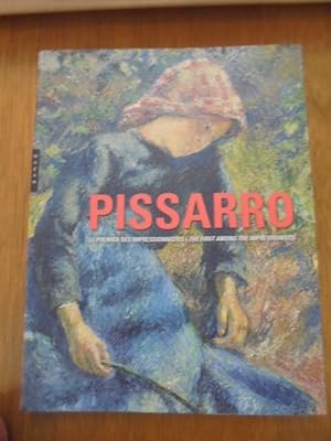 Image du vendeur pour CAMILLE PISSARRO. LE PREMIER DES IMPRESSIONNISTES mis en vente par Librairie du Levant