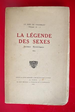 Seller image for LA LEGENDE DES SEXES. Pomes Hystriques. for sale by Librairie du Levant