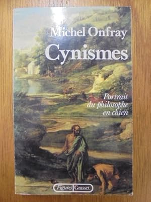 Imagen del vendedor de Cynismes : Portrait du philosophe en chien a la venta por Librairie du Levant