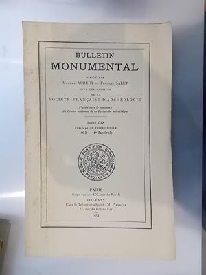 Image du vendeur pour BULLETIN MONUMENTAL. Tome CIX. mis en vente par Librairie du Levant