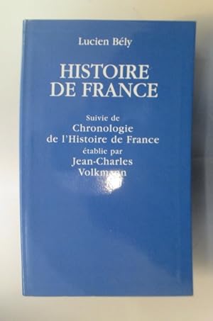 Image du vendeur pour HISTOIRE DE FRANCE suivie de CHRONOLOGIE DE l'HISTOIRE DE FRANCE mis en vente par Librairie du Levant