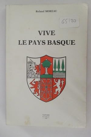 Bild des Verkufers fr VIVE LE PAYS BASQUE. zum Verkauf von Librairie du Levant