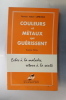 Imagen del vendedor de COULEURS et METAUX qui GUERISSENT. Deuxime dition. a la venta por Librairie du Levant
