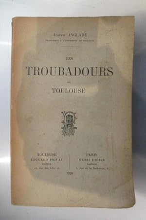 Bild des Verkufers fr LES TROUBADOURS de TOULOUSE. zum Verkauf von Librairie du Levant