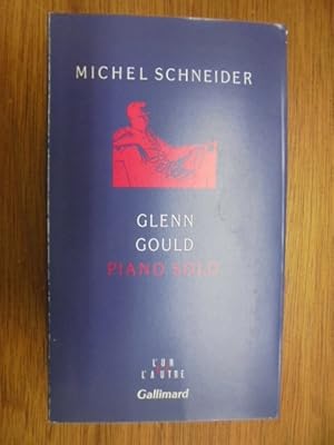 Image du vendeur pour Glenn Gould, piano solo mis en vente par Librairie du Levant