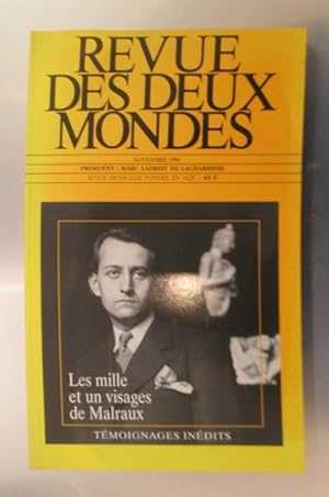 Image du vendeur pour REVUE DES DEUX MONDES. Novembre 1996. Les mille et un visages de Malraux. mis en vente par Librairie du Levant