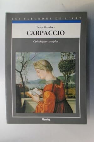 Immagine del venditore per CARPACCIO. Catalogue Complet. venduto da Librairie du Levant