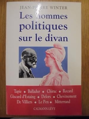 Bild des Verkufers fr Les hommes politiques sur un divan. zum Verkauf von Librairie du Levant