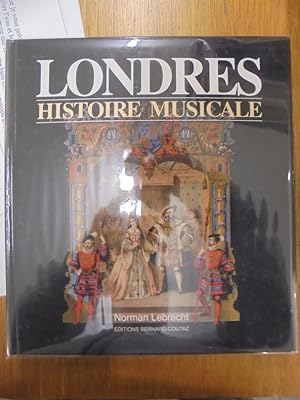 Immagine del venditore per Londres - Histoire Musicale venduto da Librairie du Levant