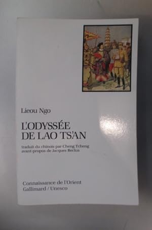 Seller image for L'ODYSSEE DE LAO TS'AN for sale by Librairie du Levant