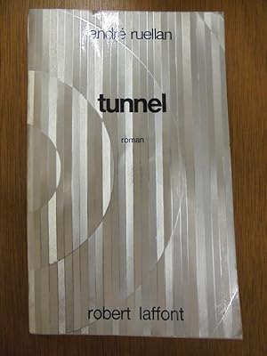 Image du vendeur pour TUNNEL mis en vente par Librairie du Levant