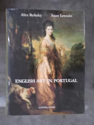 Bild des Verkufers fr ENGLISH ART IN PORTUGAL zum Verkauf von Librairie du Levant