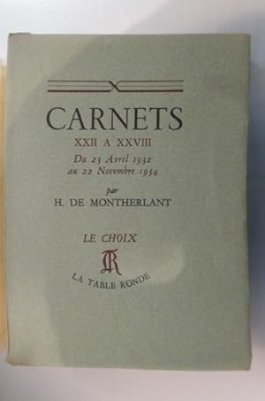 Seller image for CARNETS XXII  XXVIII du 23 Avril 1932 au 22 Novembre 1934. for sale by Librairie du Levant