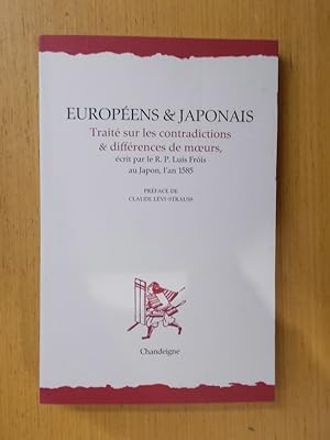 Image du vendeur pour EUROPEENS & JAPONAIS. Trait sur les contradictions & diffrences de moeurs, crit par le R.P. Lus Fris au Japon, l'an 1585. mis en vente par Librairie du Levant