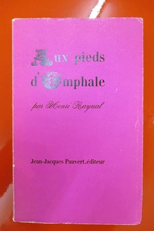 Bild des Verkufers fr AUX PIEDS D'OMPHALE zum Verkauf von Librairie du Levant