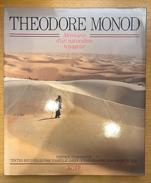 Seller image for Thodore Monod, mmoires d?un naturaliste voyageur for sale by Librairie du Levant